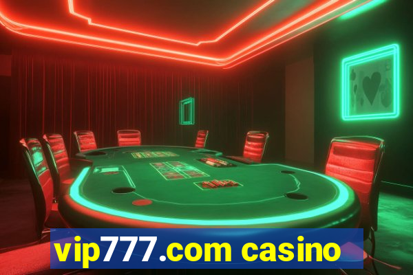 vip777.com casino